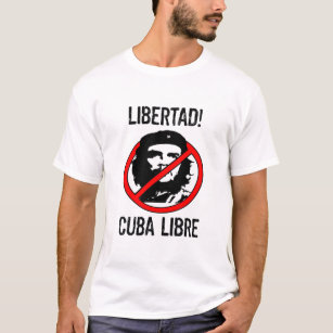 Libertad! Kuba Libre! Sötskjorta T Shirt