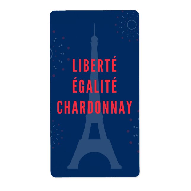 Liberté Égalité Chardonnay Funny Eiffel Torn Vin Fraktsedel (Framsidan)