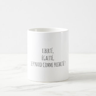 Liberté Égalité Pinard Apéro Citation Drôle Kaffemugg
