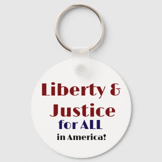 Liberty and justice for all Keychain Nyckelring