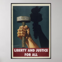 Liberty and Justice for All - ProUnion Poster