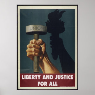 Liberty and Justice for All - ProUnion Poster