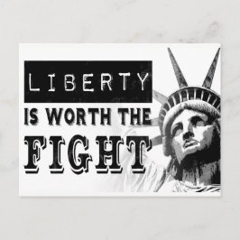 Liberty är värd att kämpa mot vykortet för protest vykort