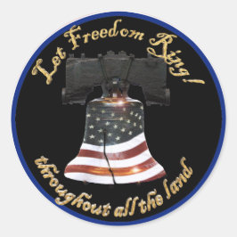 Liberty Bell w/American Flagga - Let Freedom Ring Runt Klistermärke