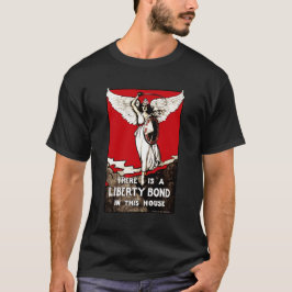 Liberty Bond Världskrig I Poster 1918 T Shirt