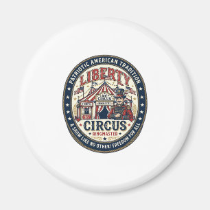 Liberty Circus Patriotisk Patriotisk Cirkus Ringmä Magnet