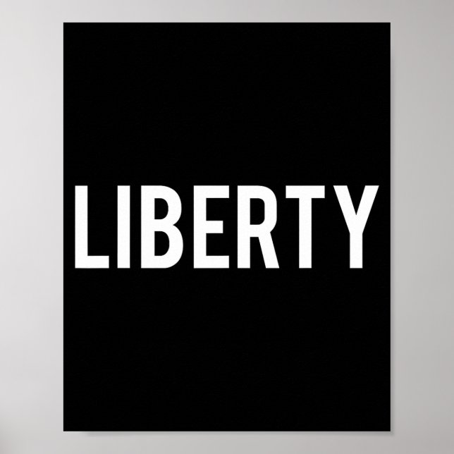 Liberty - Cool New Funny Name Fan Gift Tee  Poster (Framsidan)