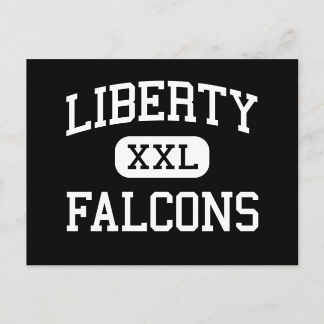 Liberty - Falcons - High School - Hillsboro Oregon Vykort (Framsida)
