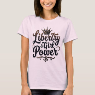 Liberty & Girl Power Påstående Tee