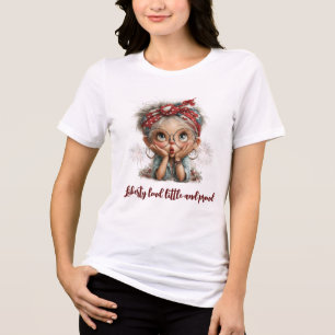 Liberty Högljudd Liten och Stolt Dam-T-shirt T Shirt