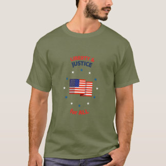 Liberty & Justice for all Epic Patriotic American T Shirt