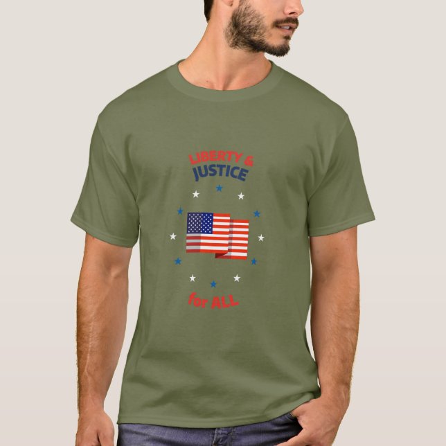 Liberty & Justice for all Epic Patriotic American T Shirt (Framsida)