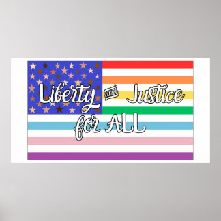 Liberty & Justice for ALL Poster