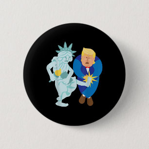 Liberty Kicks Trump 2020 Val Anti Donald Demo Knapp
