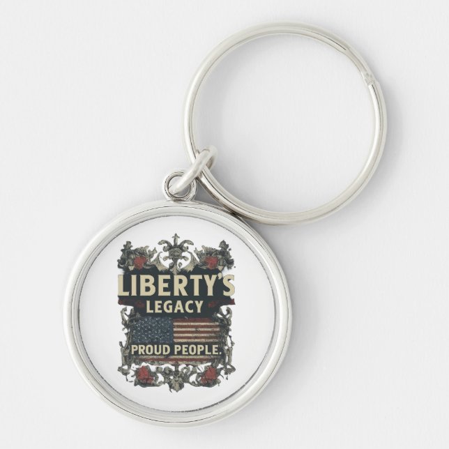 Liberty Legacy Keychain: En frihetssymbol Rund Silverfärgad Nyckelring (Framsidan)