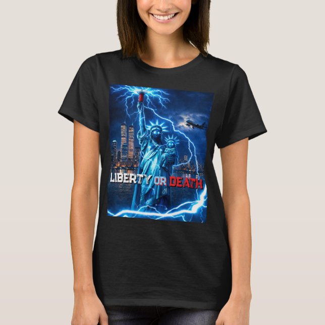 Liberty or Death (LOD Series) T Shirt (Framsida)