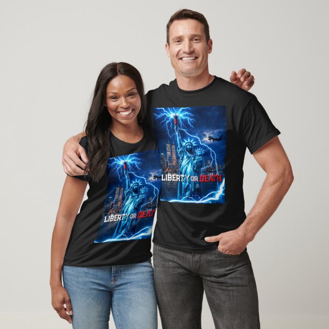 Liberty or Death (LORD Series) T Shirt (Unisex)