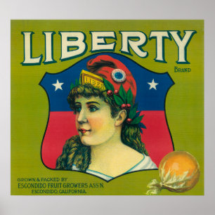 Liberty Orange LabelEskonditiondo,CA Poster
