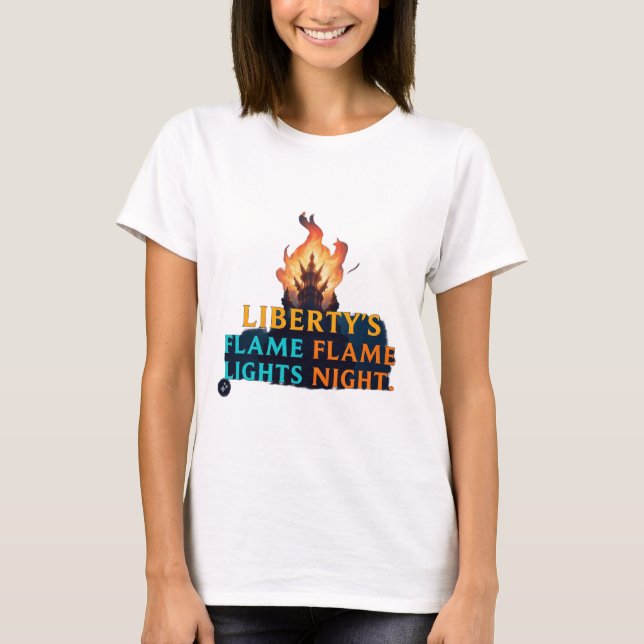 Liberty's Flame Ljus på natten T Shirt (Framsida)