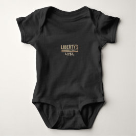 Liberty's Legacy Lives. Baby Jersey Bodykostym T Shirt