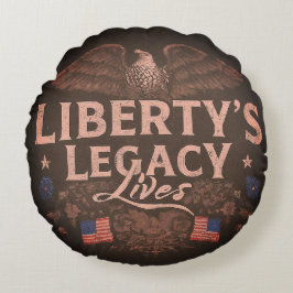 Liberty's Legacy Lives Rund Kudde