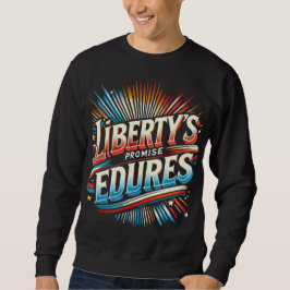 Liberty's Promise Endures Lång Ärmad Tröja