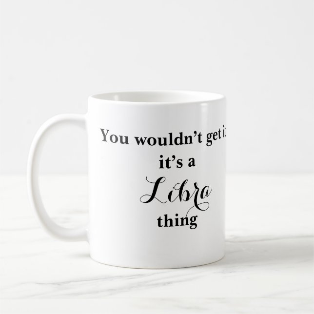 Libra Astrology Zodiac Funny Mug Kaffemugg (Vänster)