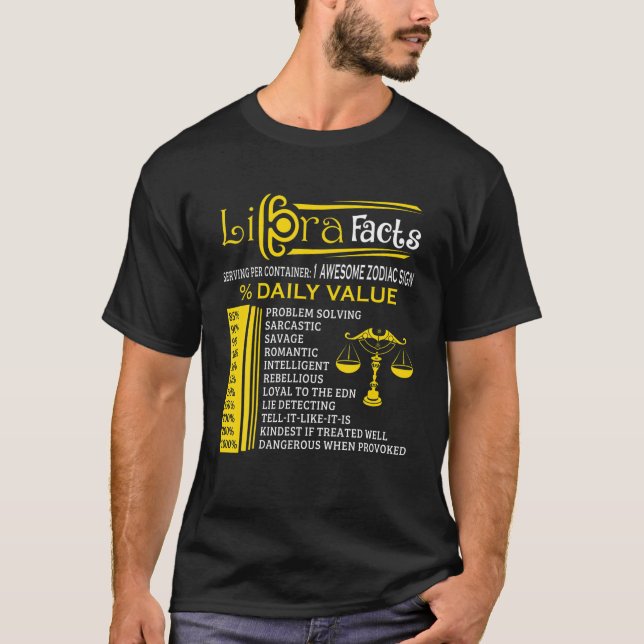 Libra Facts Zodiac Born i september 23-oktober T Shirt (Framsida)