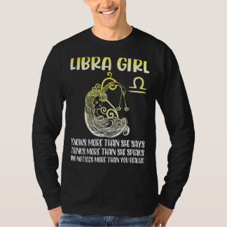 Libra Girl Know more say Tänka more Tala Notice Y T Shirt