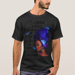 Libra Queen Afro Melanin Girl Birthday Gift for Bl T Shirt