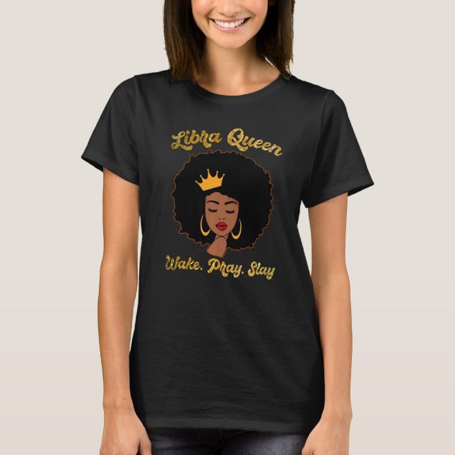 Libra Queens är född i september 23 oktober 22 B T Shirt (Framsida)