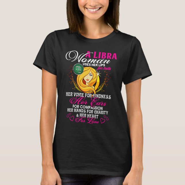 Libra Queens Are Born in September 23  October 22  T Shirt (Framsida)