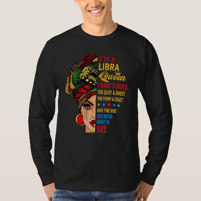 Libra Queens Are Born In September 23 October 22 T Shirt (Framsida)