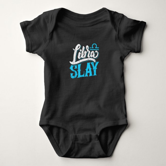 Libra Slay Zodiac Birthday Gift August September T Shirt (Framsida)
