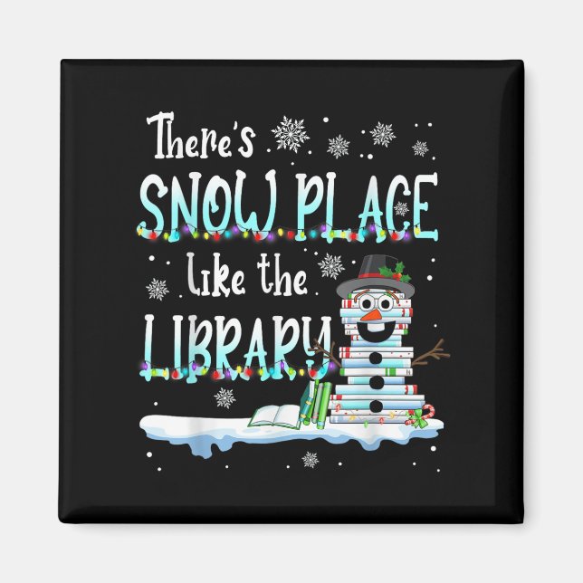 Librarian There's Snow Place Like The Library Chri Magnet (Framsidan)