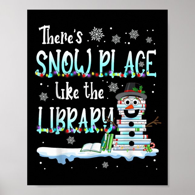 Librarian There's Snow Place Like The Library Chri Poster (Framsidan)