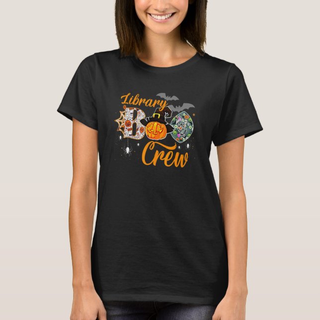 Library Boo Crew School Librarian Halloween Librar T Shirt (Framsida)