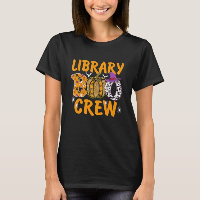 Library Boo Crew School Librarian Halloween Librar T Shirt (Framsida)