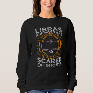 Libras är inte det som Skräms av Spöken Zodiac-tec T Shirt