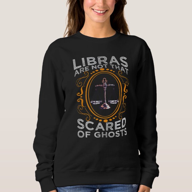 Libras är inte det som Skräms av Spöken Zodiac-tec T Shirt (Framsida)