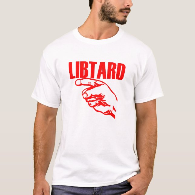 Libtard T-tröja Tee Shirt (Framsida)