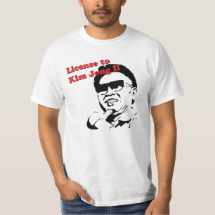 Licens till Kim Jong-il Tee Shirt