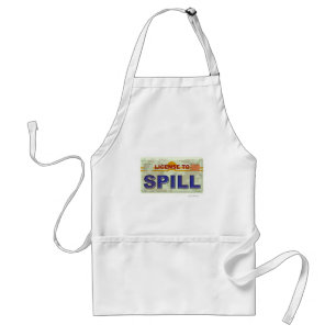 Licens till Spill Messy Funny Life Slogan Förkläde