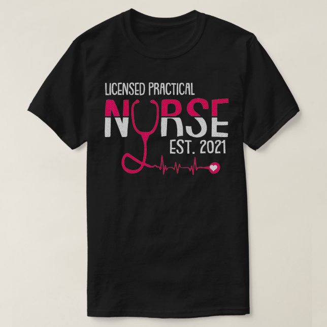 Licensed Practical Nurse Est 2021 LPN LVN Grad Stu T Shirt (Design framsida)