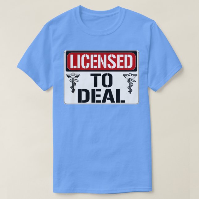 Licensierad att handla t shirt (Design framsida)