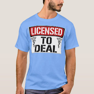Licensierad att handla t shirt