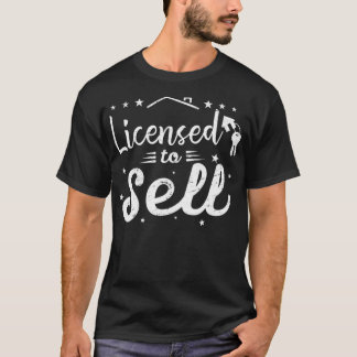 Licensierad för försäljning av realtor Birthday Gi T Shirt