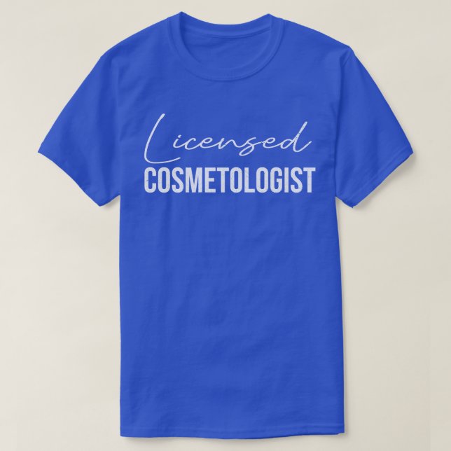 Licensierad kometolog Cosmetology Cosmetics T Shirt (Design framsida)