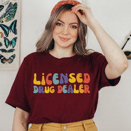 Licensierad läkemedelstillverkare, Pharmacy School T Shirt
