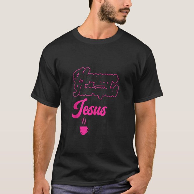 Licensierad massage Therapist Therapy Coffee Jesus T Shirt (Framsida)